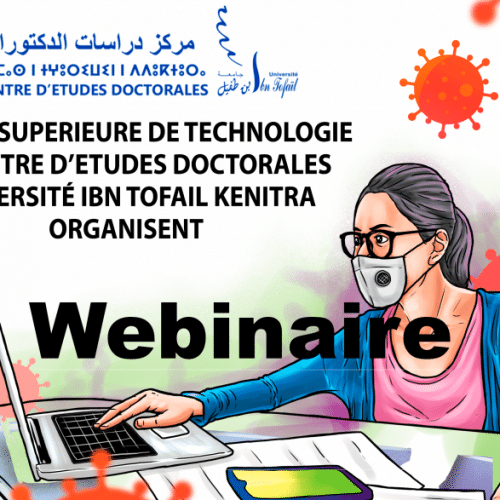 WEBINAIRE EST KENITRA : « La Place de la Formation et du Travail à Distance dans la Crise du Covid-19 »