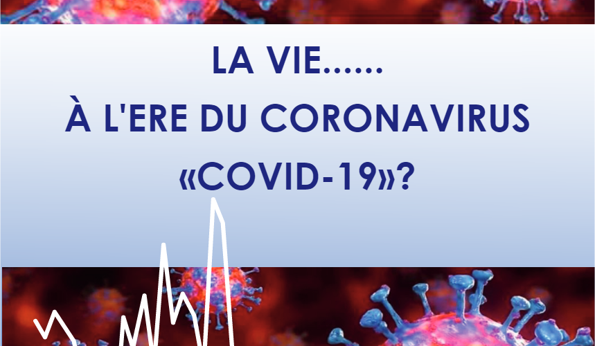 Ouvrage collectif de l’Université Ibn Tofaïl: La Vie …. A l’ère du Coronavirus “Covid-19”?