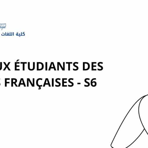 AVIS AUX ÉTUDIANTS DES ÉTUDES FRANÇAISES – S6